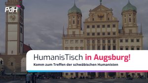 HumanisTisch in Augsburg.