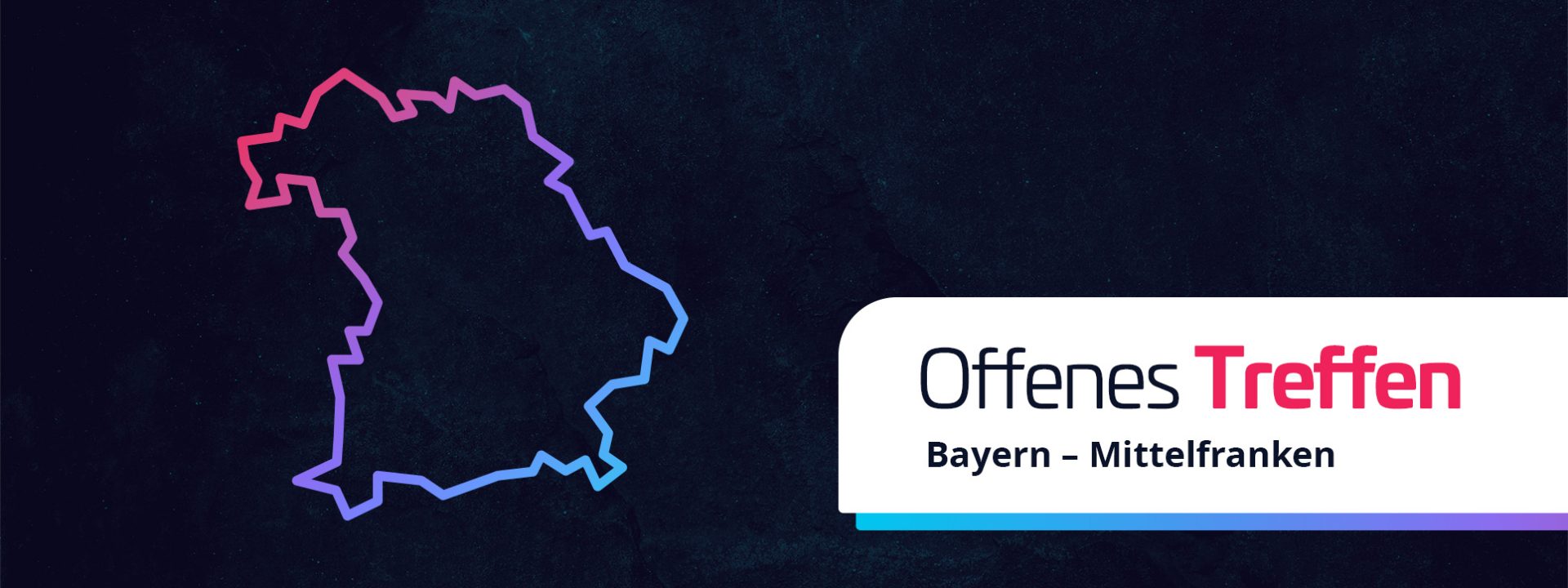 Offenes Treffen Bayern - Mittelfranken